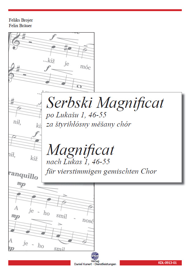 Felix Bräuer - Serbski Magnificat - Sorbisches Magnificat