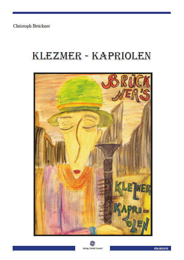 Christoph Brückner - Klezmer-Kapriolen