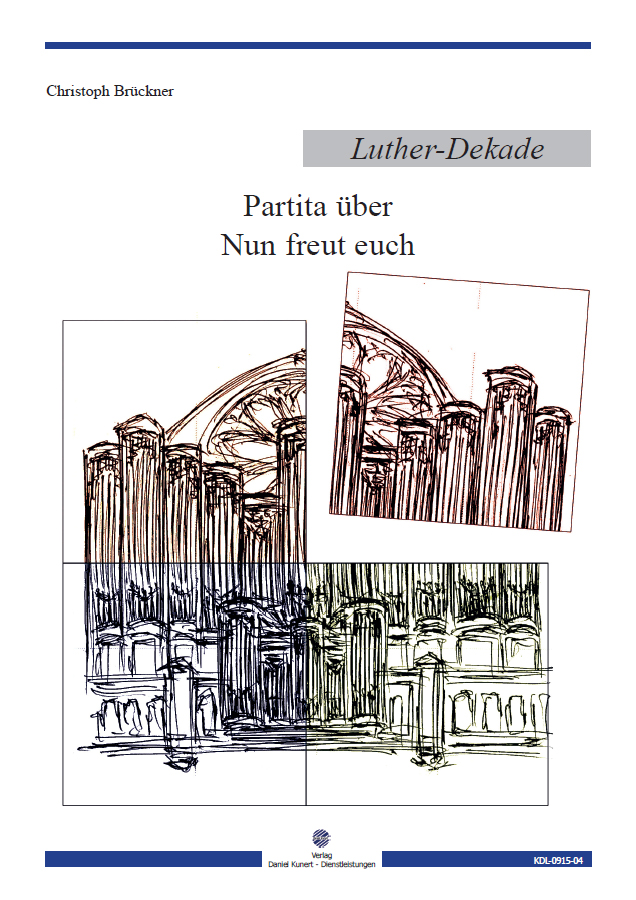 Christoph Brückner - Partita über -Nun freuet euch-
