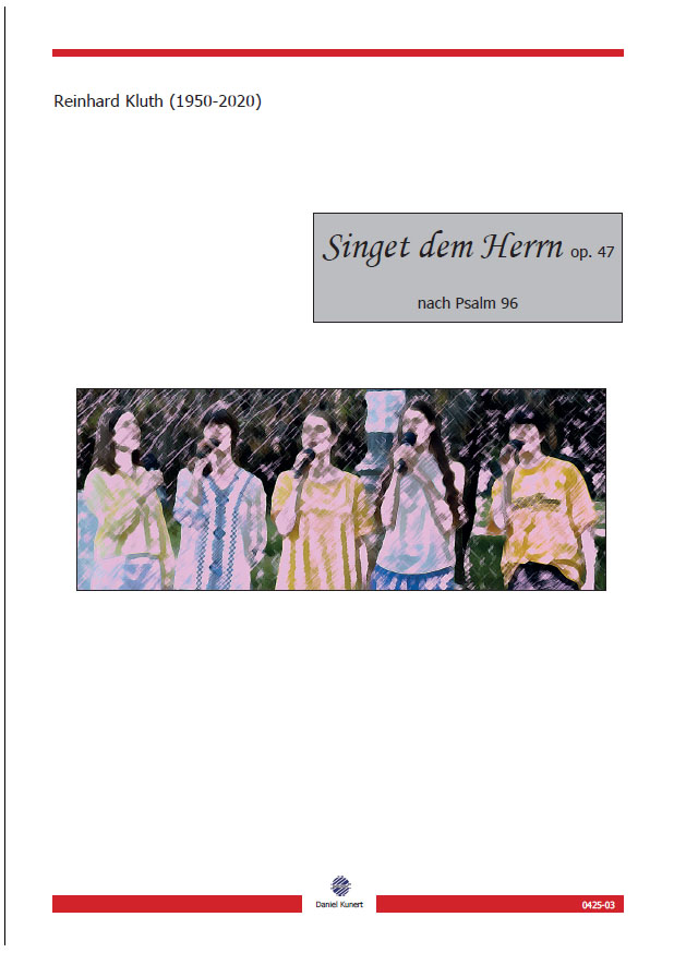 Cover - Reinhard Kluth - Singet dem Herrn op. 47