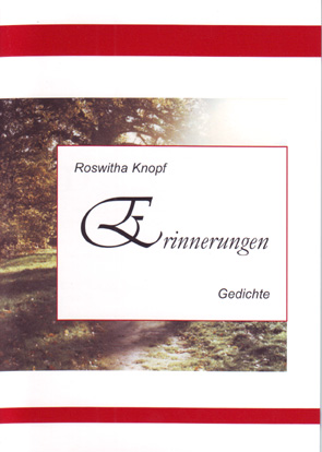 Roswitha Knopf - Erinnerungen