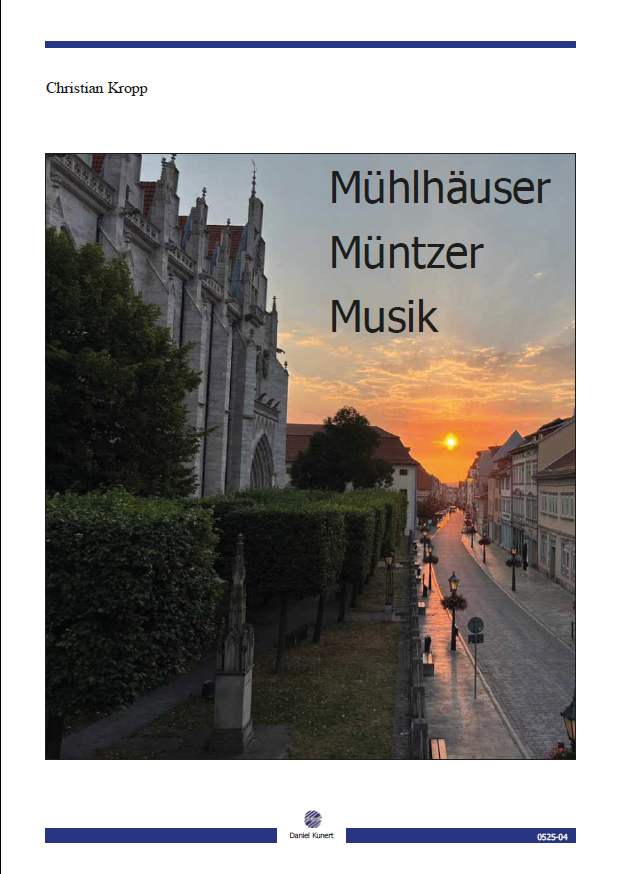 Christian Kropp - Mühlhäuser Müntzer Musik