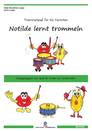 Langer - Notilde lernt trommeln