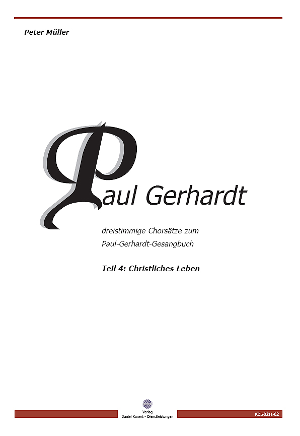 Peter Müller - 3stimmige Chorsätze zum Paul-Gerhardt-Gesangbuch - Teil 4