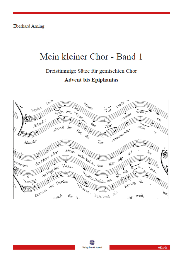 Eberhard Arning - Mein kleiner Chor - Band 1