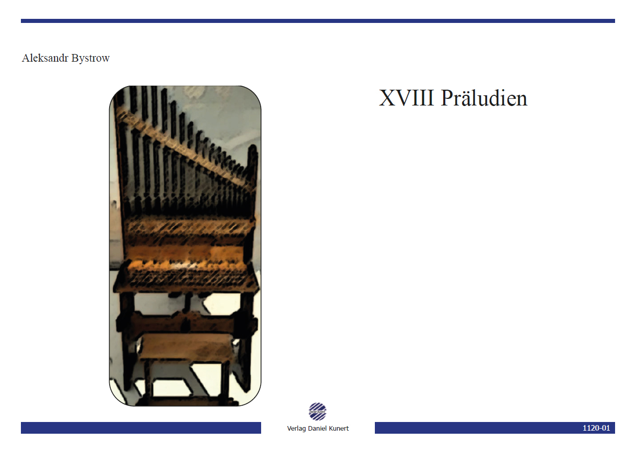 Aleksandr Bystrow - XVIII Präludien