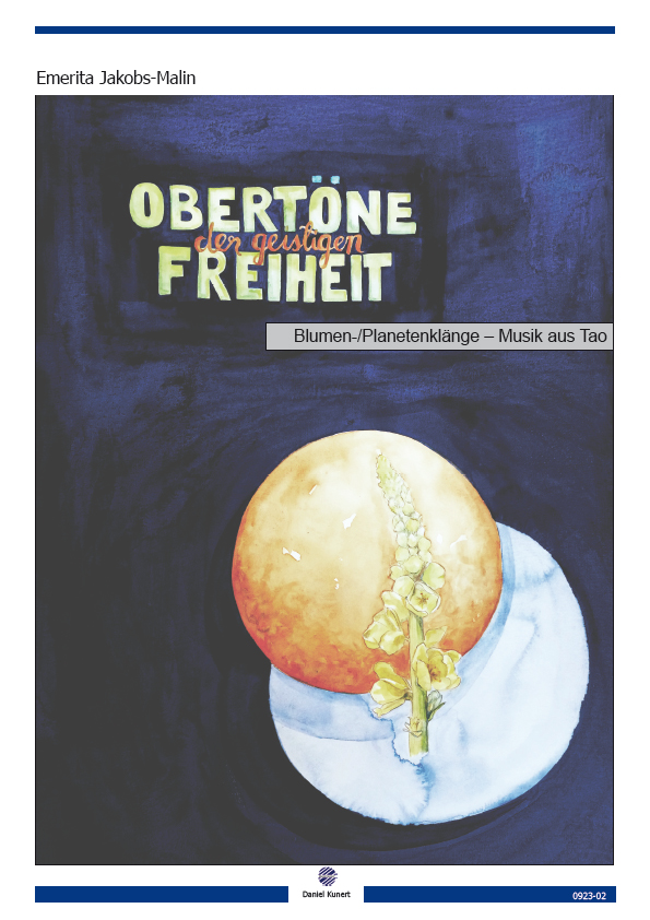 Jakobs-Malin - Obertöne der geistigen Freiheit